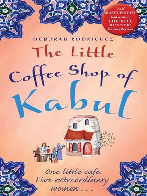 cover image of The Little Coffee Shop of Kabul